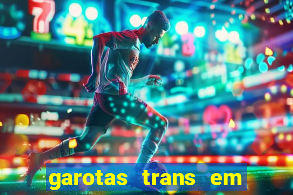 garotas trans em sao paulo