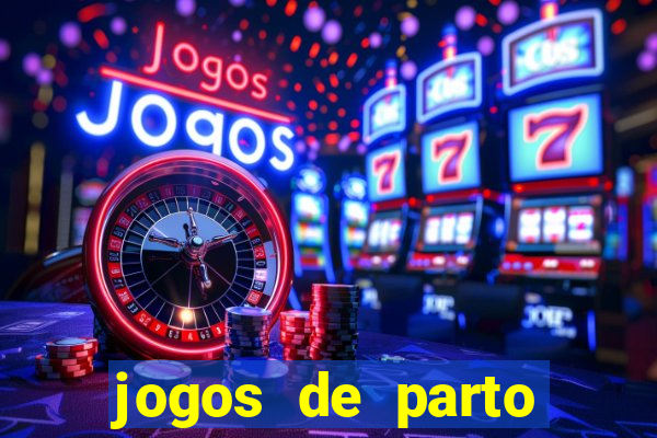 jogos de parto normal realista