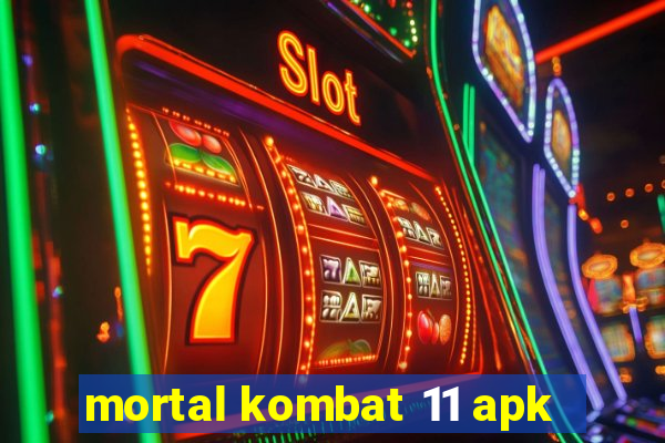 mortal kombat 11 apk