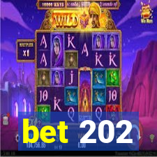 bet 202