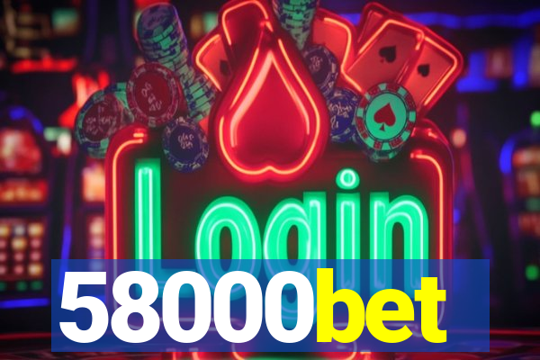 58000bet