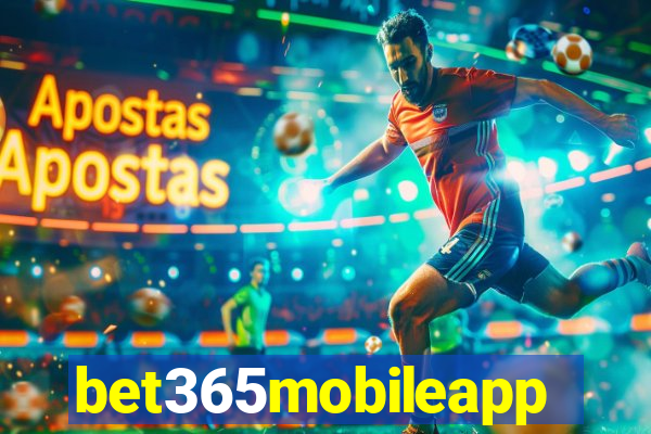 bet365mobileapp