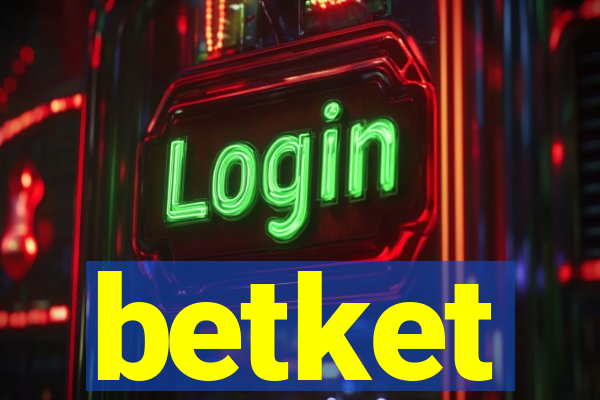 betket