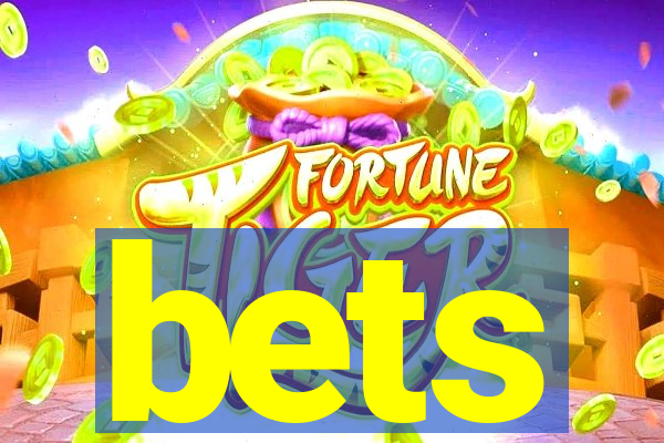 bets