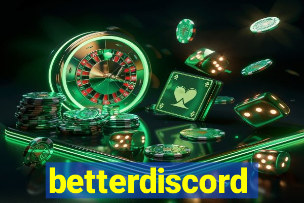 betterdiscord