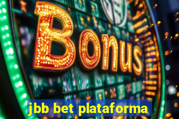 jbb bet plataforma