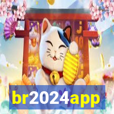 br2024app