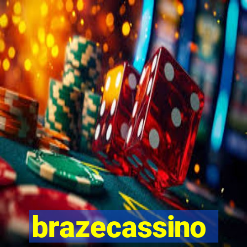 brazecassino