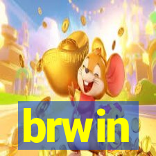 brwin