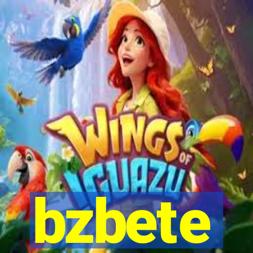 bzbete