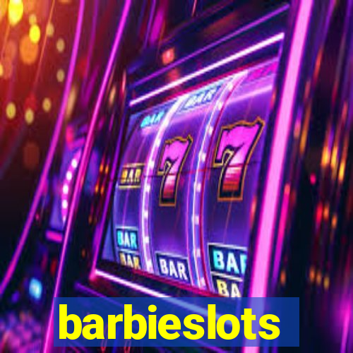 barbieslots