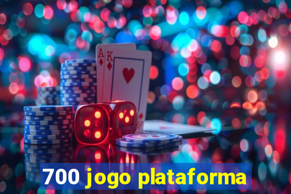 700 jogo plataforma