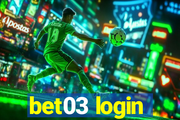 bet03 login