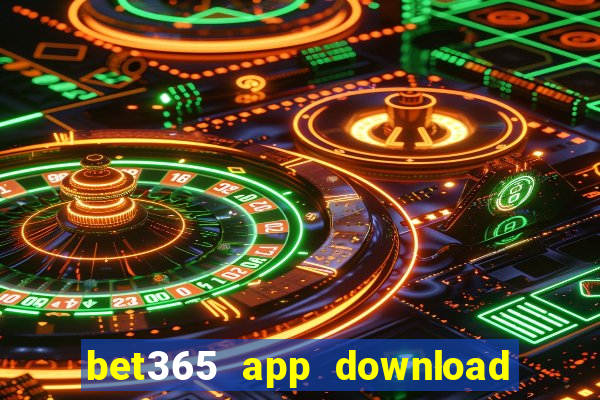 bet365 app download play store