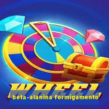 beta-alanina formigamento