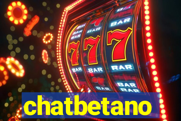 chatbetano