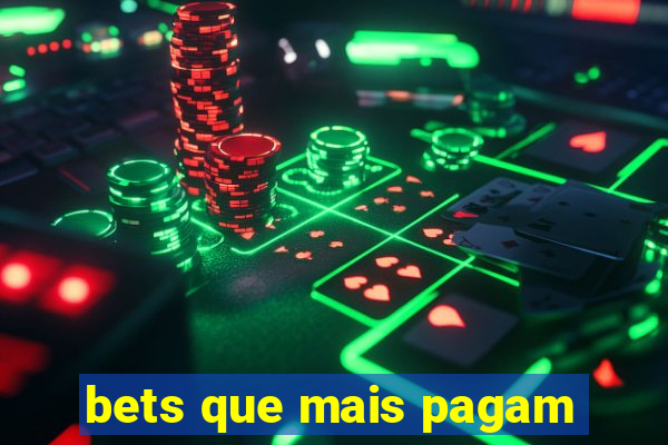 bets que mais pagam