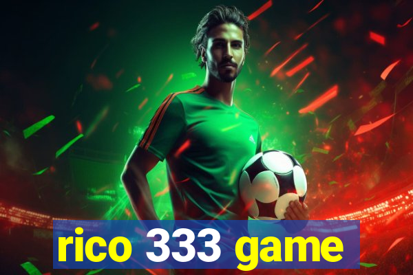 rico 333 game