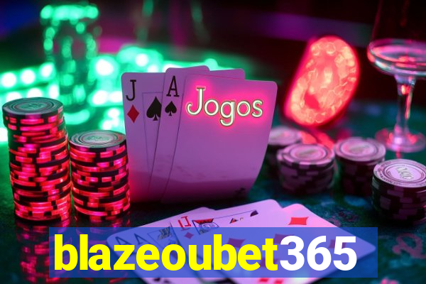 blazeoubet365