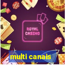 multi canais