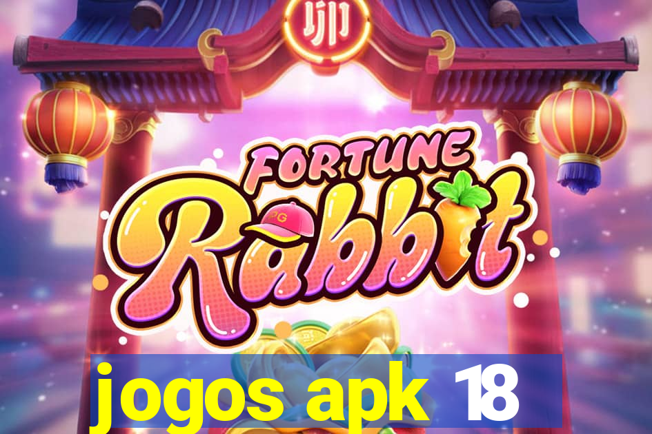 jogos apk 18