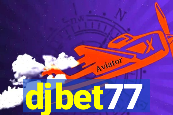 djbet77