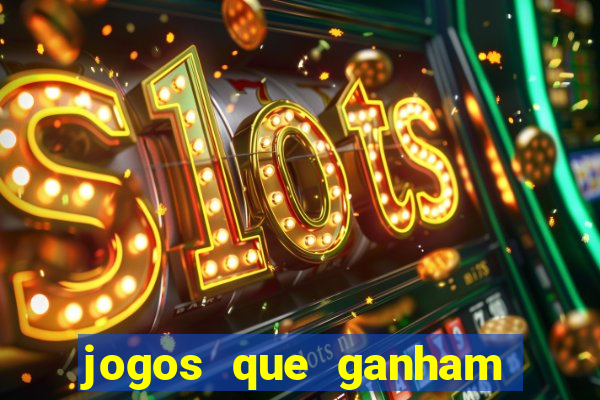 jogos que ganham dinheiro de verdade