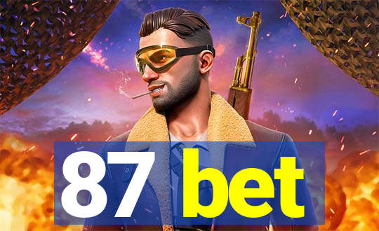 87 bet