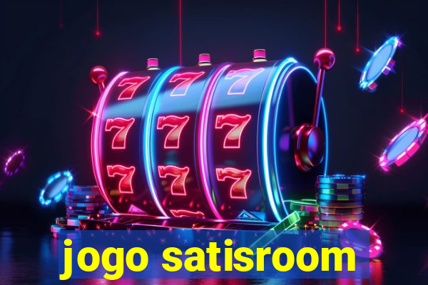 jogo satisroom