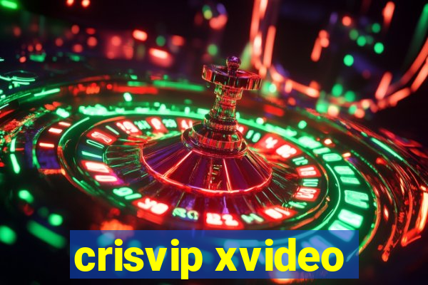 crisvip xvideo