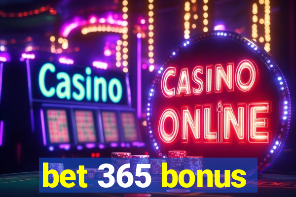 bet 365 bonus