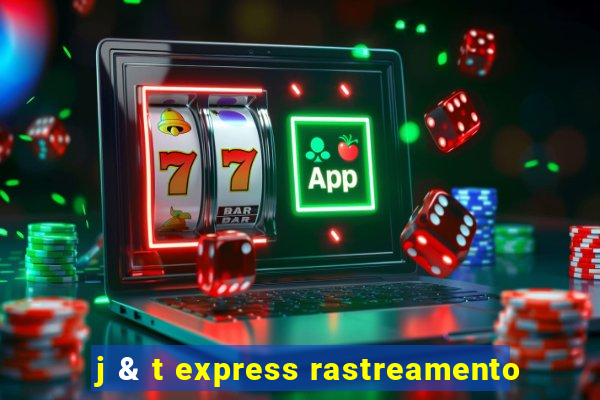 j & t express rastreamento