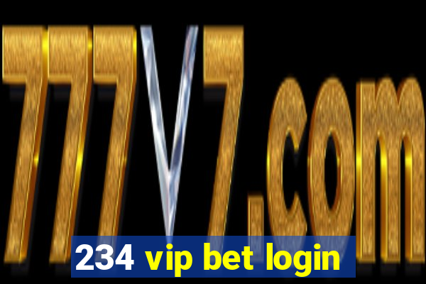 234 vip bet login