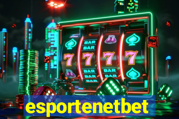 esportenetbet