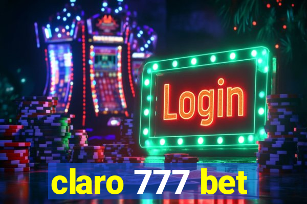 claro 777 bet