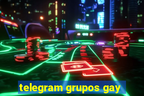 telegram grupos gay