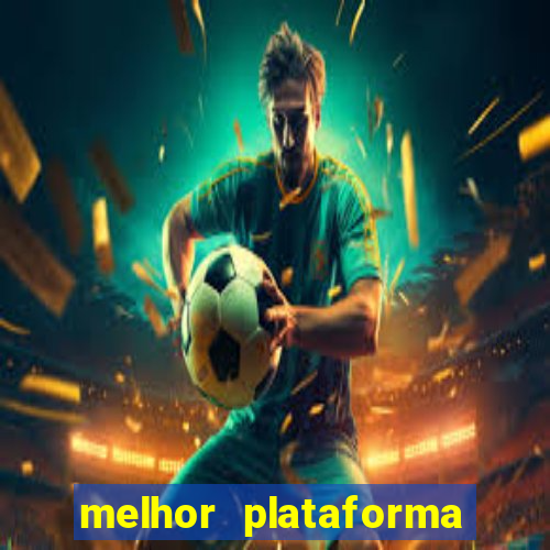 melhor plataforma para jogar fortune