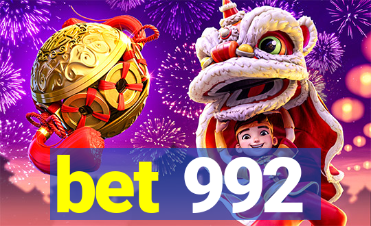 bet 992