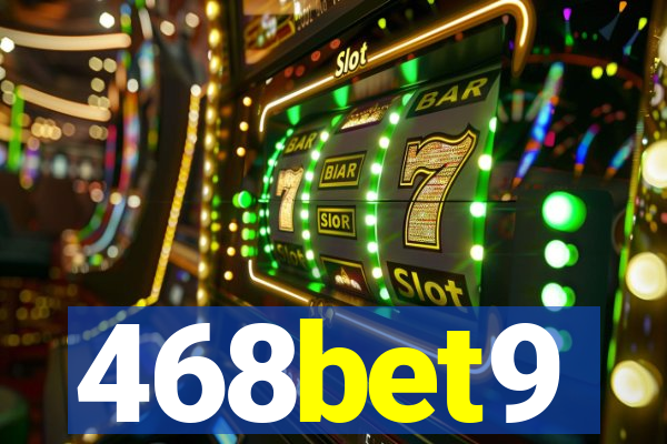 468bet9