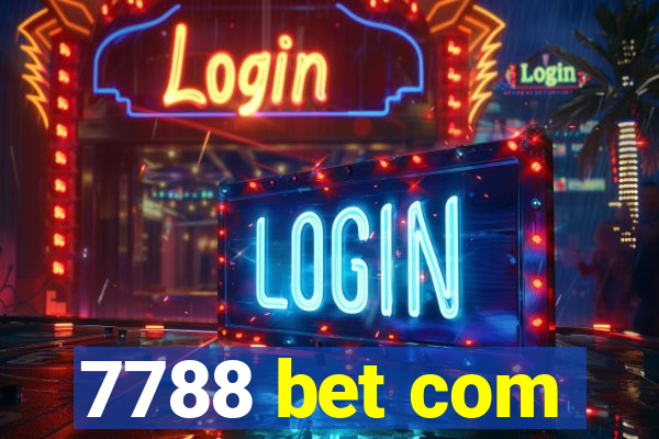 7788 bet com