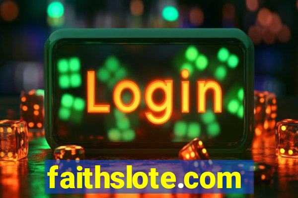 faithslote.com