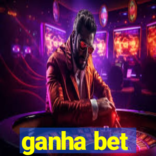 ganha bet