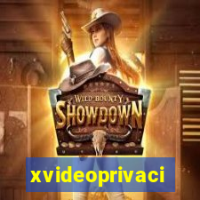 xvideoprivaci