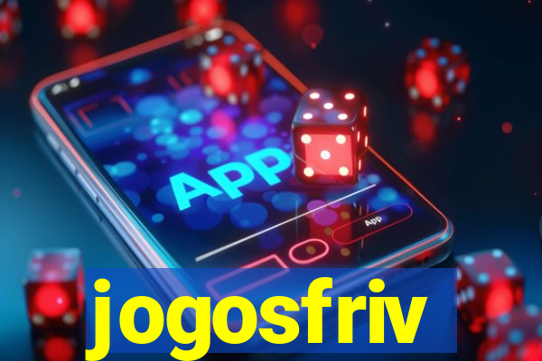 jogosfriv