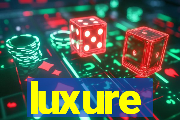 luxure