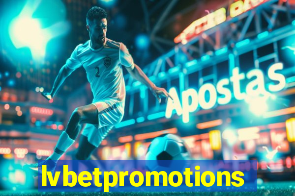 lvbetpromotions