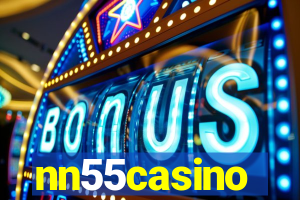 nn55casino