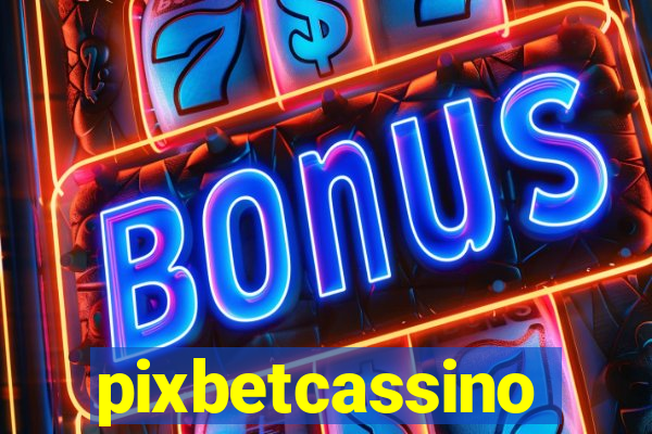 pixbetcassino