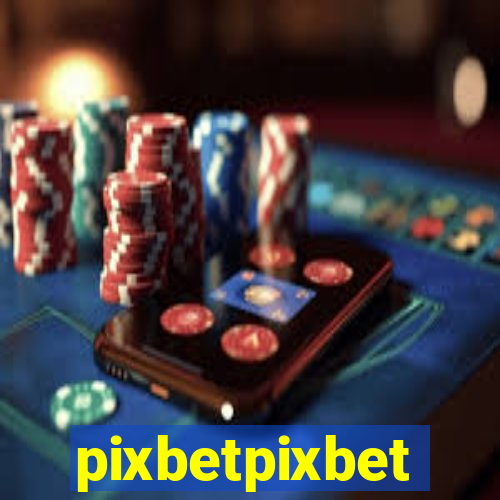 pixbetpixbet