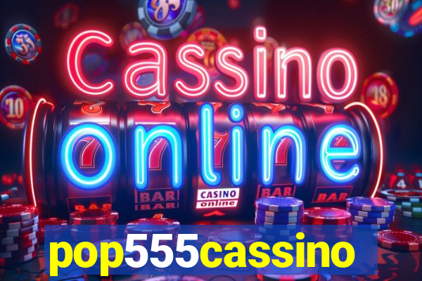 pop555cassino